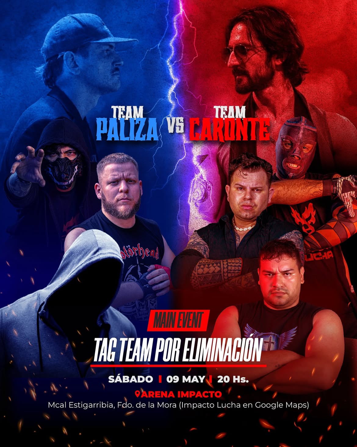 Team Paliza vs Team Caronte (Main Event)